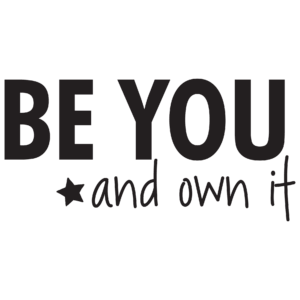 Be You And Own It Star Wall Quotes™ Decal