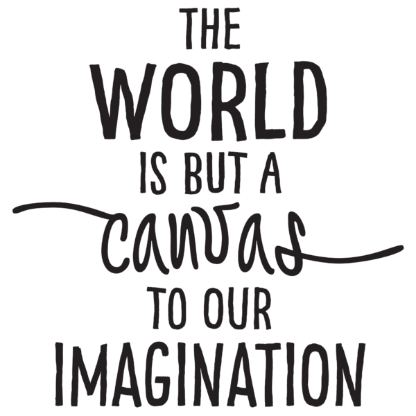 The World Is But a Canvas To Our Imagination Wall Quotes™ Decal