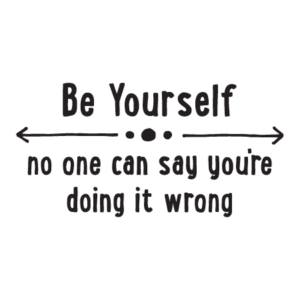 Be Yourself Wall Quotes™ Decal
