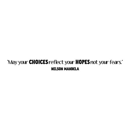 Choices Reflect Your Hope Wall Quotes™ Decal