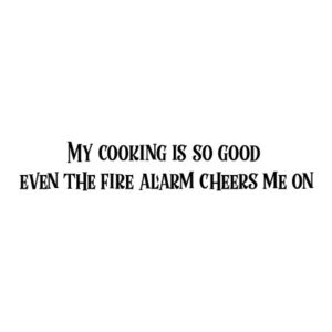 My Cooking Is Hot Wall Quotes™ Decal