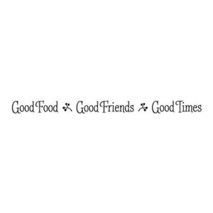 Good Food Good Friends Whimsical Wall Quotes™ Decal