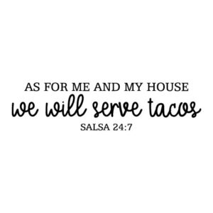 We Serve Tacos Wall Quotes™ Decal