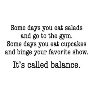 It's Called Balance Wall Quotes™ Decal