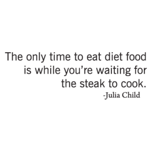 Julia Child Diet Food Wall Quotes™ Decal