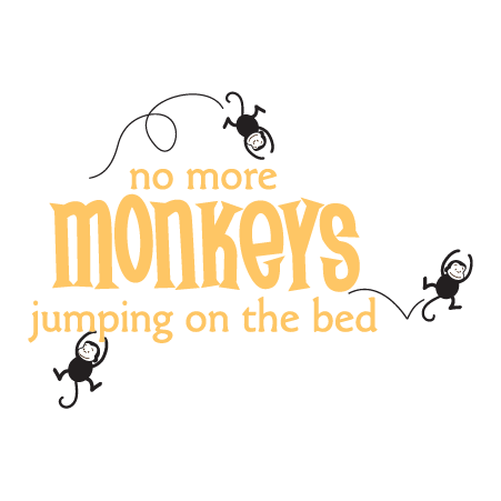 No More Monkeys Wall Quotes™ Decal