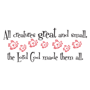 All Creatures Great & Small Wall Quotes™ Decal