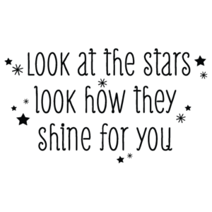 Look At The Stars Wall Quotes™ Decal