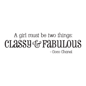 Classy & Fabulous Whimsical Wall Quotes™ Decal