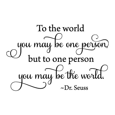 You Are The World Wall Quotes™ Decal