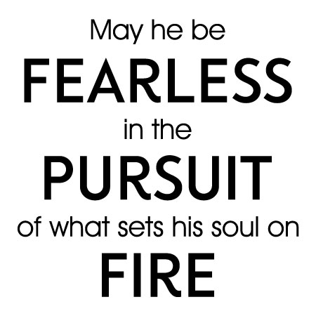 May He Be Fearless Wall Quotes™ Decal