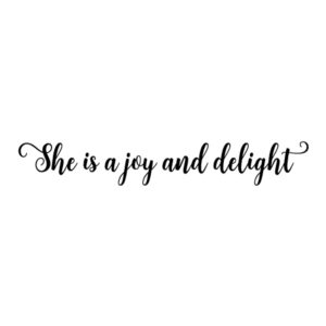 She Is A Joy Wall Quotes™ Decal