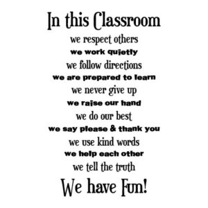 Extended Classroom Rules Wall Quotes™ Decal