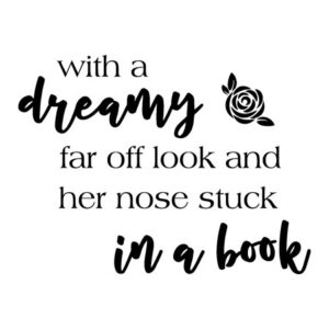 Nose Stuck In A Book Wall Quotes™ Decal