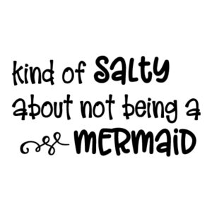 Being A Mermaid Wall Quotes™ Decal