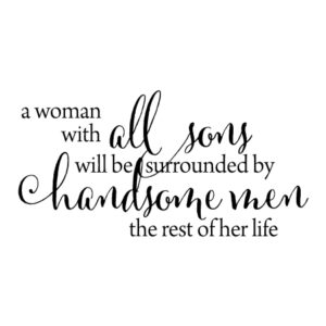 All Sons Wall Quotes™ Decal