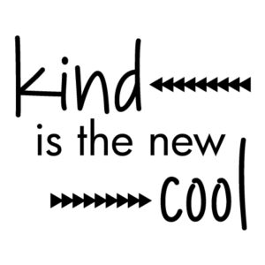 Kind is the New Cool Wall Quotes™ Decal