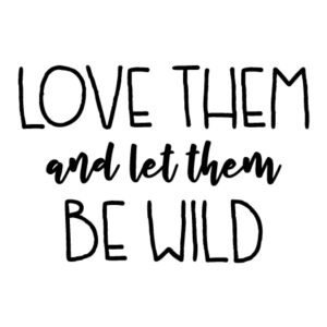 Love Them Wall Quotes™ Decal