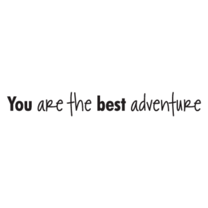 Best Adventure Rockford Wall Quotes™ Decal