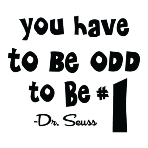 Odd To Be #1 Wall Quotes™ Decal