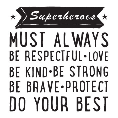 Superhero Rules Wall Quotes™ Decal
