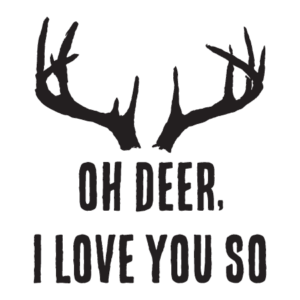 Oh Deer I Love You So Wall Quotes™ Decal