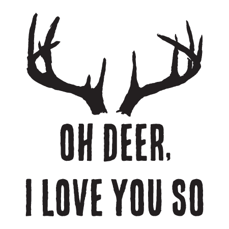 Oh Deer I Love You So Wall Quotes™ Decal