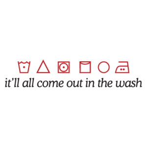 In The Wash Wall Quotes™ Decal