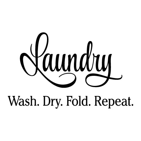 Laundry Wash Dry Fold Repeat Wall Quotes™ Decal