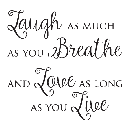 Love As Long As You Live Wall Quotes™ Decal