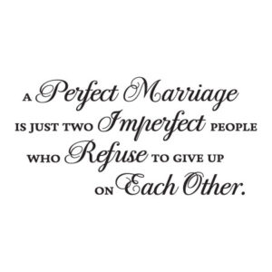 A Perfect Marriage Wall Quotes™ Decal