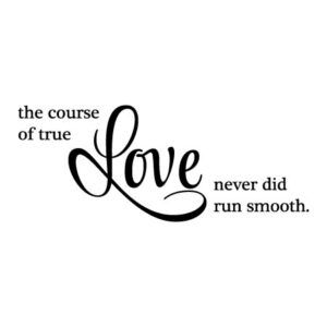 Course of True Love Wall Quotes™ Decal