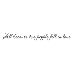 Two People Fell in Love Wall Quotes™ Decal