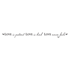 Love is Patient Wall Quotes™ Decal