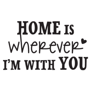 Wherever I'm With You Wall Quotes™ Decal