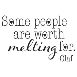 Worth Melting For Wall Quotes™ Decal