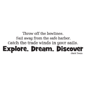 Explore. Dream. Discover Wall Quotes™ Decal