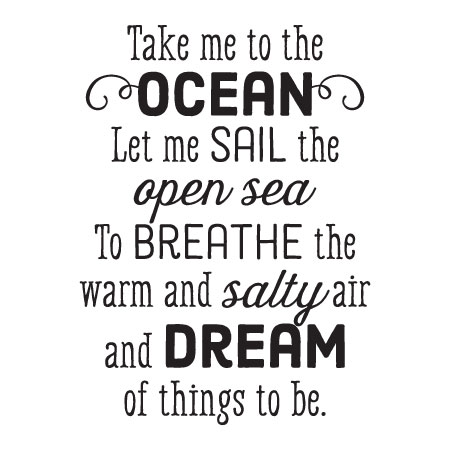 Take Me To The Ocean Wall Quotes™ Decal