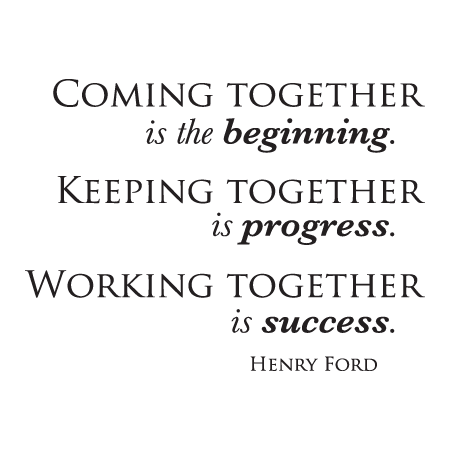 Coming Keeping Working Together Wall Quotes™ Decal