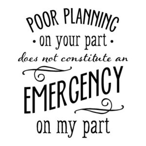 Poor Planning Wall Quotes™ Decal