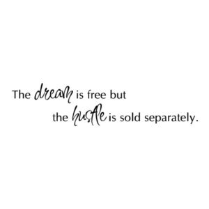 Hustle Sold Separately Wall Quotes™ Decal