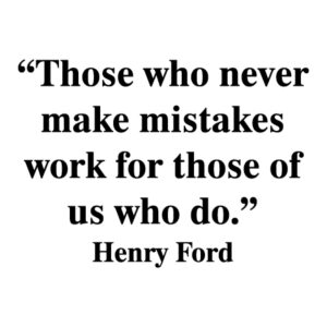 Those Who Never Make Mistakes Wall Quotes™ Decal