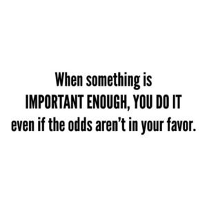 Important Enough Wall Quotes™
