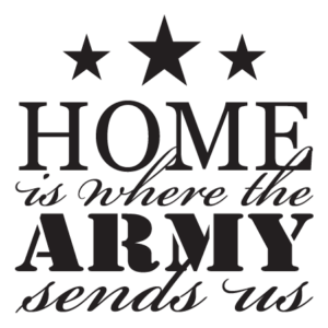 Where The Army Sends Us Wall Quotes™ Decal