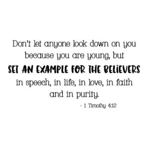 Set An Example For The Believers Wall Quotes™ Decal