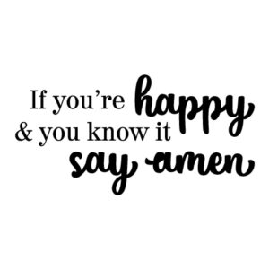 Say Amen Wall Quotes™ Decal