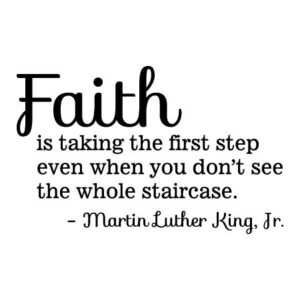 Taking The First Step Wall Quotes™ Decal