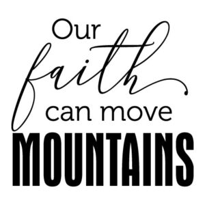 Move Mountains Wall Quotes™ Decal