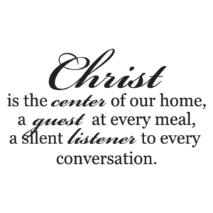 Christ is the Center of Our Home Wall Quotes™ Decal