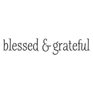 Blessed & Grateful Wall Quotes™ Decal
